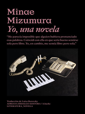 cover image of Yo, una novela